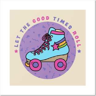 Let the Good Times Roll Posters and Art